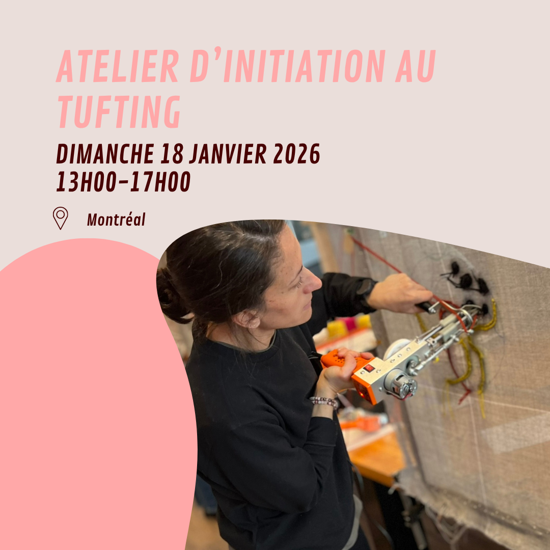 Atelier d'initiation au tufting - MONTREAL - dimanche 18 janvier de 13h à 17h