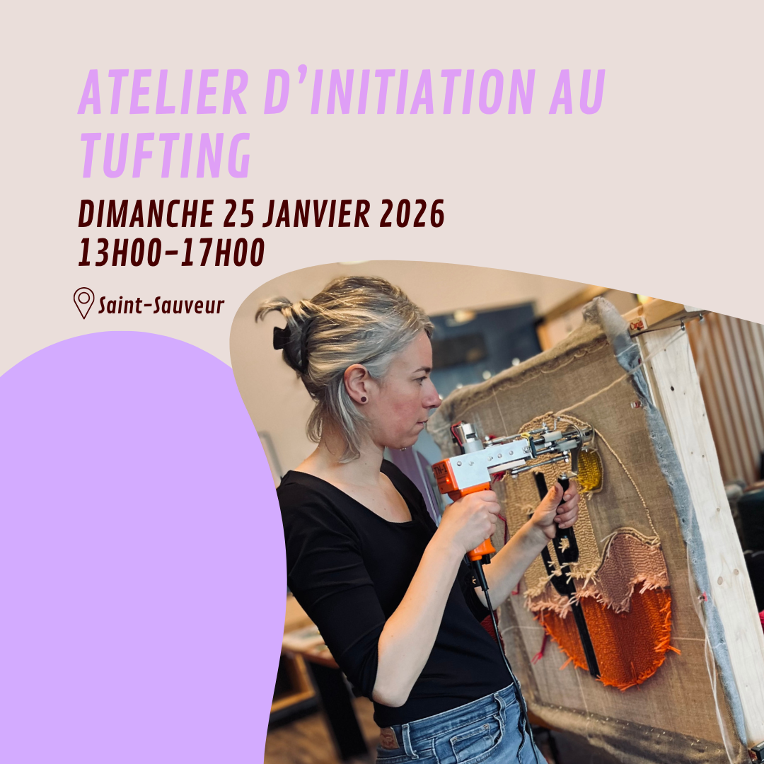 Atelier d'initiation au tufting - Saint-Sauveur - dimanche 25 janvier de 13h à 17h